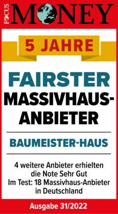 Siegel 5 Jahre fairster Massivhausanbeiter von Focus Money für BAUMEISTER-HAUS